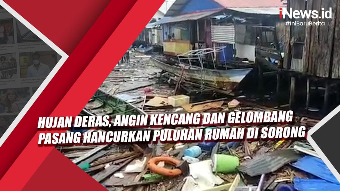 Video Hujan Deras, Angin Kencang dan Gelombang Pasang Hancurkan Puluhan Video Hujan Deras, Angin Kencang dan Gelombang Pasang Hancurkan Puluhan Rumah di Sorong