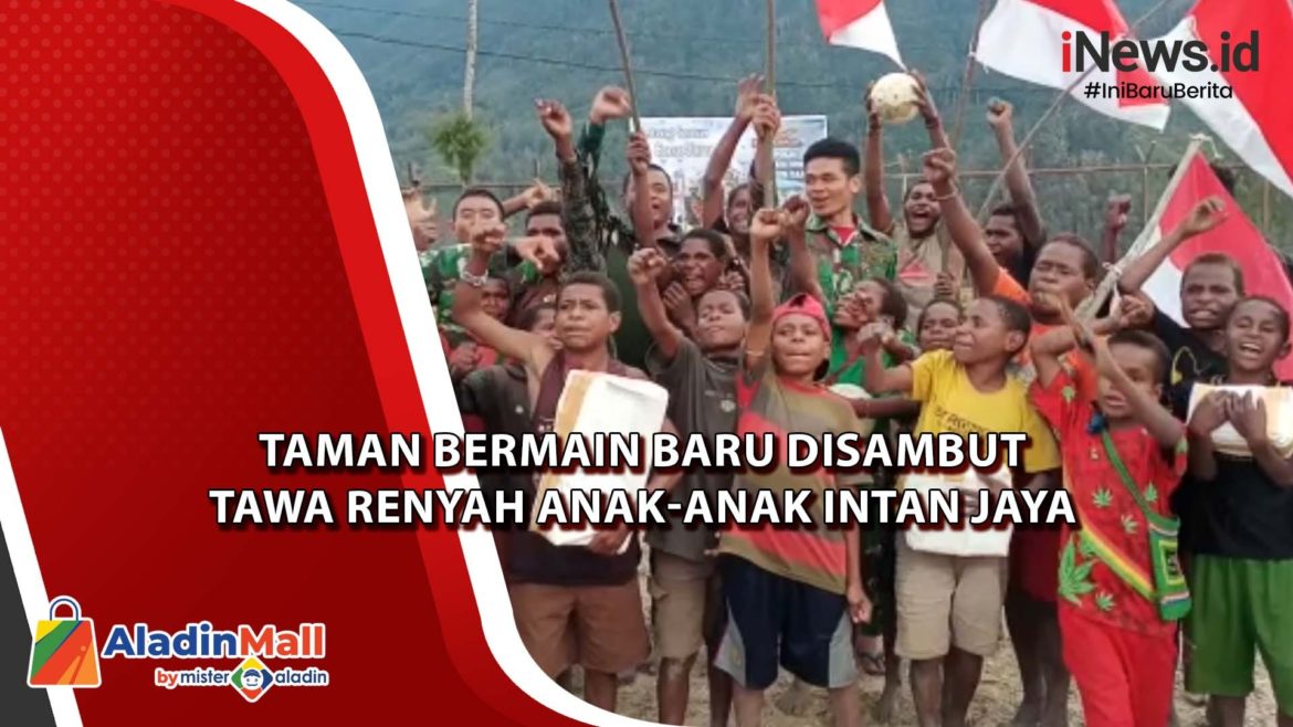 Taman Bermain Baru Disambut Tawa Renyah Anak-anak Intan Jaya  Taman Bermain Baru Disambut Tawa Renyah Anak-anak Intan Jaya